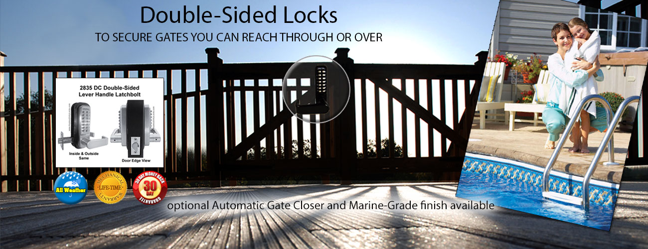 Double-sided locks to protect your family and friends...