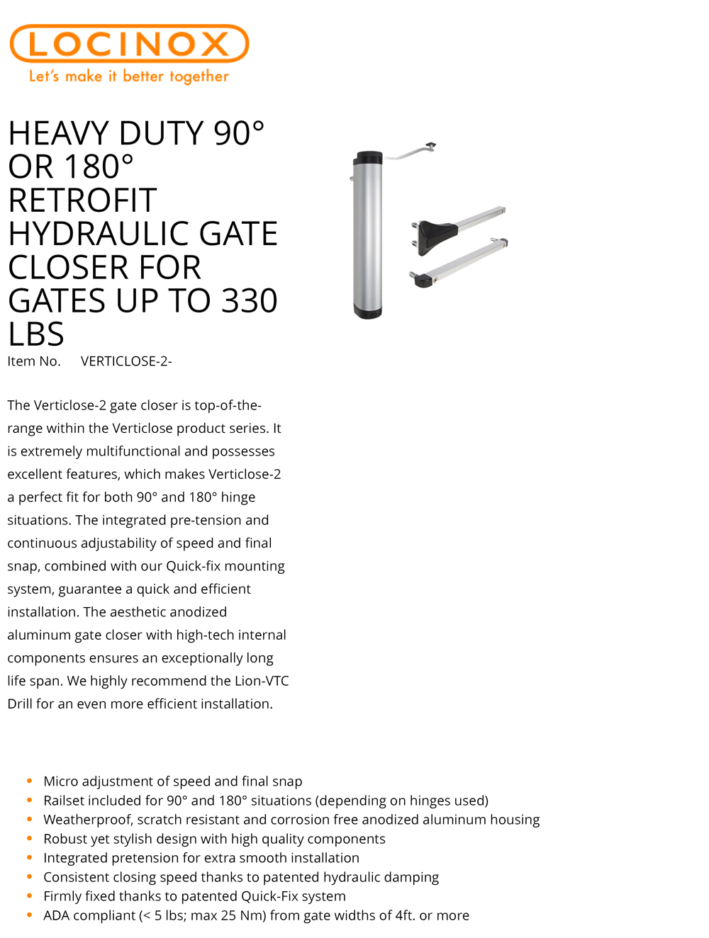 Locinox Verticlose2  Compact Hydraulic Gate Closer & Hinge